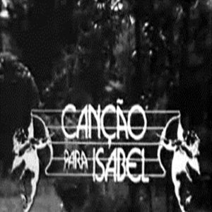 Foto Canção para Isabel