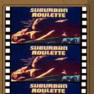 Foto Suburban Roulette