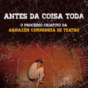 Foto Antes Da Coisa Toda Começar