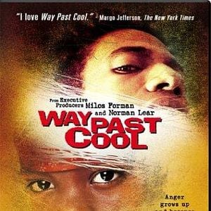 Foto Way Past Cool