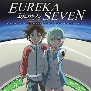 Foto Eureka Seven: Boa Noite. Durmam Bem. Jovens Amantes