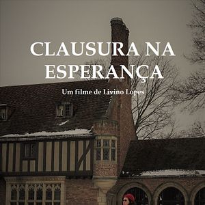 Foto Clausura na Esperança