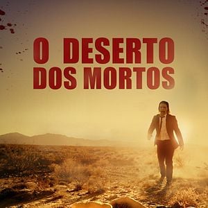 Foto O Deserto dos Mortos