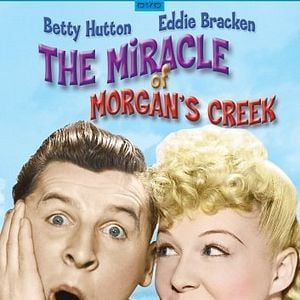 Foto The Miracle of Morgan's Creek