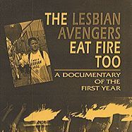 Foto The Lesbian Avengers Eat Fire, Too