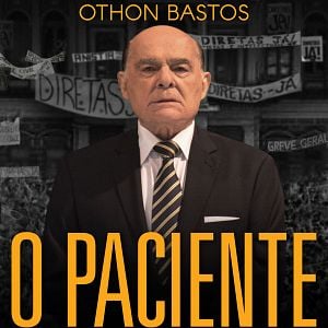 Foto O Paciente - O Caso Tancredo Neves