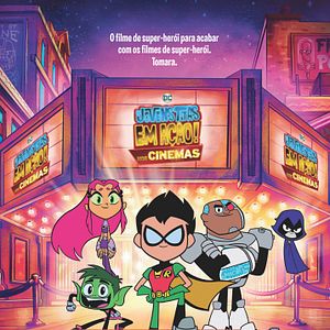 Foto Os Jovens Titãs em Ação! Nos Cinemas