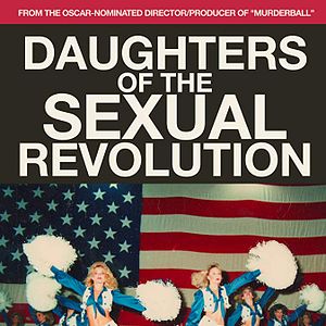 Foto Daughters of the Sexual Revolution: The Untold Story of the Dallas Cowboys Cheerleaders