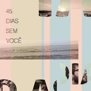 Foto 45 Dias Sem Você