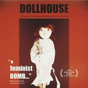 Foto Dollhouse: The Eradication of Female Subjectivity from American Popular Culture