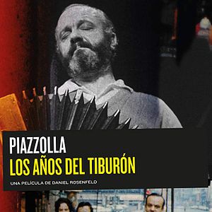 Foto Piazzolla: Os Anos do Tubarão