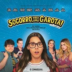 Foto Socorro, Virei uma Garota!