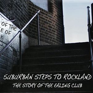 Foto Suburban Steps to Rockland: The Story of The Ealing Club