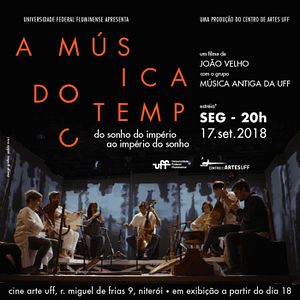 Foto A Música do Tempo - Do Sonho do Império ao Império do Sonho