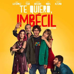 Foto Te Quiero, Imbécil