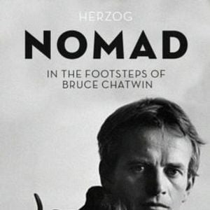 Foto Nomad: In the Footsteps of Bruce Chatwin