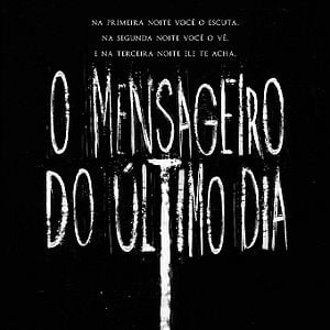 Foto O Mensageiro do Último Dia