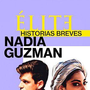 Foto Elite: Historias Breves