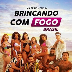 Foto Brincando com Fogo: Brasil