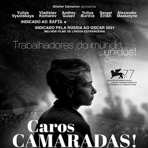 Foto Caros Camaradas: Trabalhadores em Luta