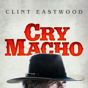 Foto Cry Macho - O Caminho Para a Redenção