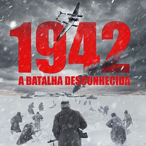 Foto 1942: A Batalha Desconhecida