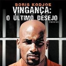 Foto Vingança - O Último Desejo