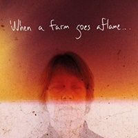 Foto Quando uma Fazenda se Incendeia