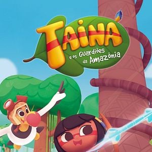Foto Tainá e os Guardiões da Amazônia