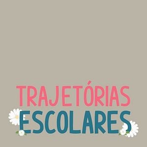 Foto Trajetórias Escolares