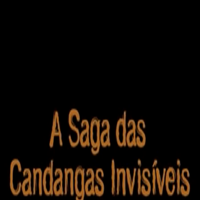 Foto A Saga das Candangas Invisíveis