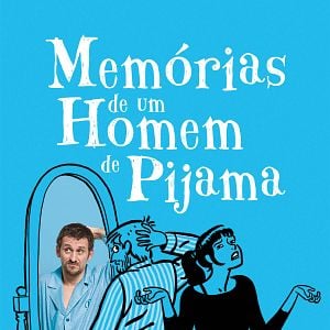 Foto Memórias de um Homem de Pijama