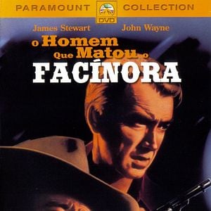 Foto O Homem que Matou o Facínora