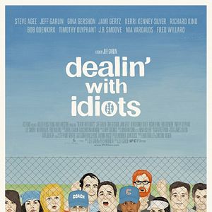 Foto Dealin' with Idiots