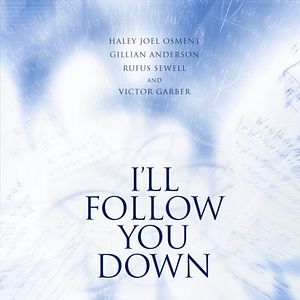 Foto I'll Follow You Down