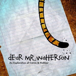 Foto Dear Mr. Watterson