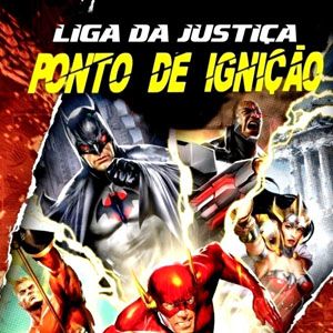 Foto Liga da Justiça: Ponto de Ignição