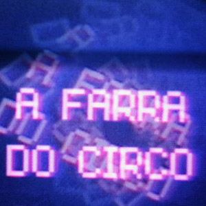 Foto A Farra do Circo