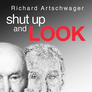 Foto Richard Artschwager - Cale-se e Olhe