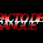 Foto Pacto de Sangue