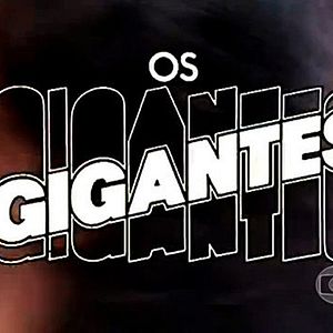 Foto Os Gigantes