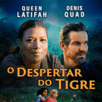 Foto O Despertar do Tigre