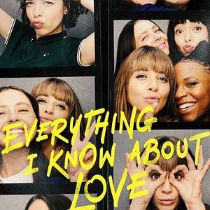 Foto Everything I Know About Love