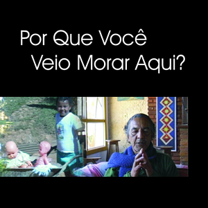 Foto Por Que Você Veio Morar Aqui?