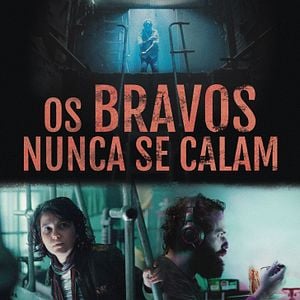 Foto Os Bravos Nunca se Calam