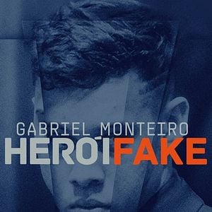 Foto Gabriel Monteiro - Herói Fake