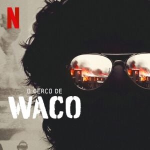 Foto O Cerco de Waco