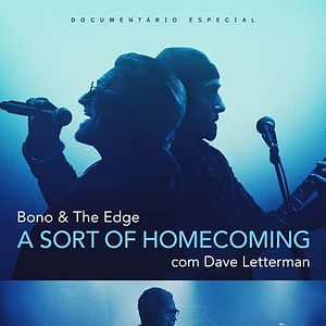 Foto Bono & The Edge: A Sort of Homecoming with Dave Letterman