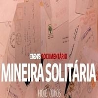 Foto Mineira Solitária