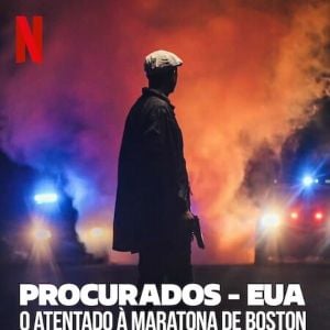Foto Procurados - EUA: O Atentado à Maratona de Boston
